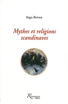 Miscellanées, 1, Mythes et religions scandinaves