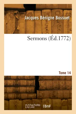 Sermons. Tome 14