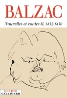 Nouvelles et contes / Balzac, 02, 1832-1850, Nouvelles et contes (Tome 2-1832-1850), 1832-1850