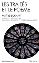 Les Traités et le poème, traduit et présenté par Gwendoline Jarczyk et Pierre-Jean Labarrière