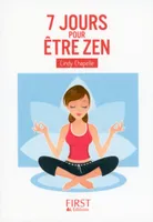 Devenir zen en 7 jours