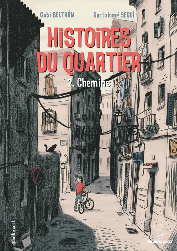 Livres BD BD adultes 2, Histoires du quartier (Tome 2-Chemins), Chemins Gabi Beltran, Bartolomé Seguí