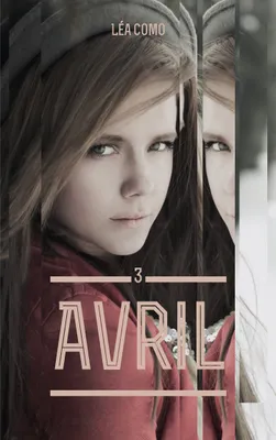 3, Avril - Tome 3