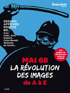 Mai 68 / la révolution des images de A à Z