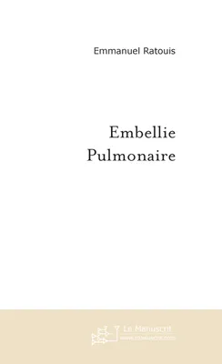 Embellie Pulmonaire
