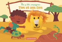 10/LES P'TITS COMPAGNONS  TOM ET SON LION