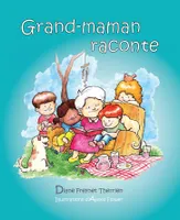 Grand-maman Raconte (vol 1), Album jeunesse