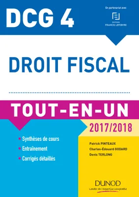 4, DCG 4 - Droit fiscal 2017/2018 - 11e éd. - Tout-en-Un, Tout-en-Un