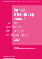 Danse & handicap, 1, Danse et handicap visuel, Pour une accessibilité des pratiques chorégraphiques