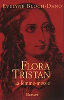 Flora Tristan, la femme-messie