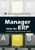Manager avec les ERP, Architecture Orientée Services (SOA)