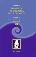 4, Lennegezh ar brezhoneg en XXvet kantvet, 1968-2000