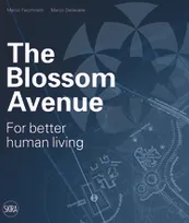 The Blossom Avenue For Better Human Living /anglais