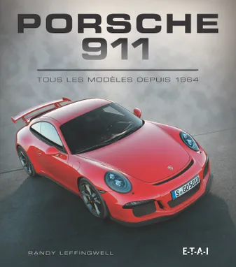 Porsche 911 - tous les modèles depuis 1964