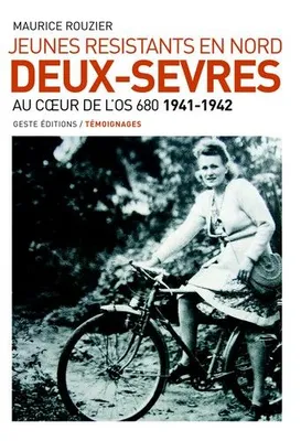 Jeunes résistants en Nord Deux-Sèvres, Au coeur de l'os 680, 1941-1942