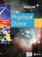 Physique-Chimie 1re S 2011 - grand format, programme 2011