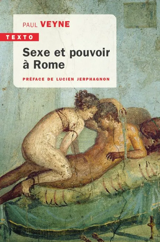 Livres BD BD adultes Sexe et pouvoir à Rome Lucien Jerphagnon