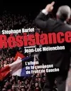Résistance / l'album de la campagne du Front de gauche, l'album de la campagne du Front de gauche