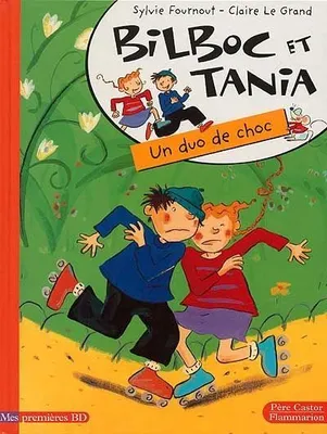 Bilboc et Tania., 1, Bilboc et tania - un duo de choc