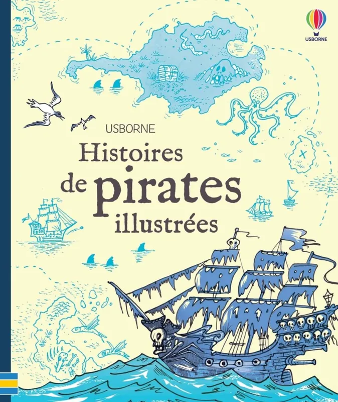 Jeux et Jouets Livres Livres pour les  6-9 ans Contes et mythologies Histoires de pirates illustrées Various