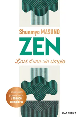 Zen, L'art d'une vie simple