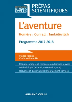 L'Aventure - Homère - Conrad - Jankélévitch - Prépas scientifiques 2017-2018, Prépas scientifiques 2017-2018