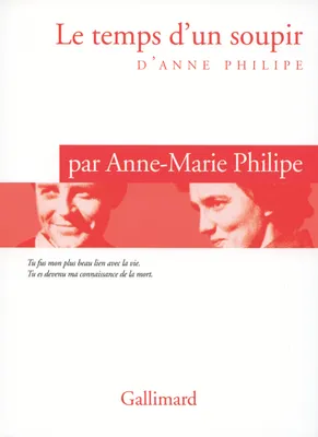 Le temps d'un soupir d'Anne Philipe