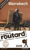 Guide du Routard Marrakech (+ Essaouira) 2009
