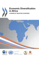 Economic Diversification in Africa, A Review of Selected Countries