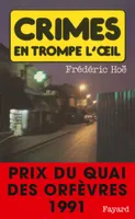 Crimes en trompe l'oeil, Prix du quai des orfèvres 1991