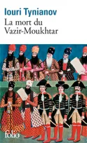 La mort du Vazir-Moukhtar