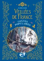 Veillées de France, Contes populaires