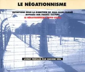 CD / ANTHOLOGIE/Le négationnisme 1948 / 2000
