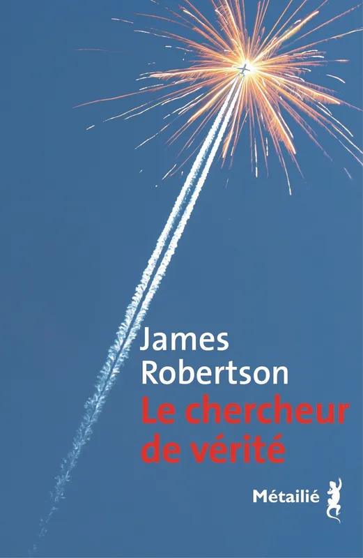 Le chercheur de vérité James Robertson