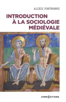 Introduction à la sociologie médiévale