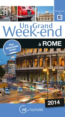 Un Grand Week-End à Rome 2014