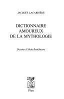 Dictionnaire amoureux de Mythologie