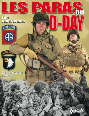 Les paras du D-Day / les Américains