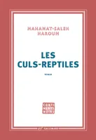 Les culs-reptiles, Roman