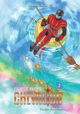 2, Fullmetal Knights Chevalion - tome 2