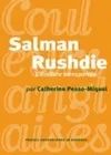 Salman Rushdie, l'écriture transportée., l'écriture transportée