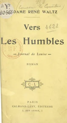 Vers les humbles, Journal de Louise