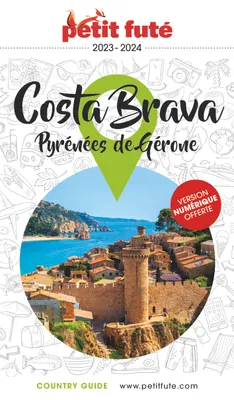Guide Costa Brava 2023 Petit Futé