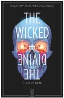 9, The Wicked + The Divine - Tome 09, Tout va bien