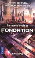 Le second cycle de Fondation, l'intégrale