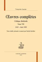 Oeuvres complètes / Théophile Gautier, 6, Oeuvres complètes, Critique théâtrale