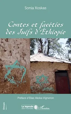 Contes et facéties des Juifs d'Ethiopie