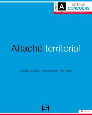 Attaché territorial - 6e ed.
