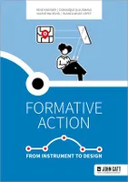 Formative action: From instrument to design