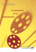 LES PROMESSES DE LA COMMUNICATION